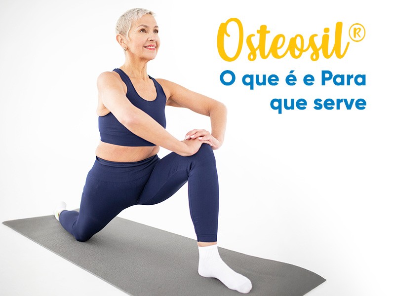 Osteosil�: o que � e para que serve